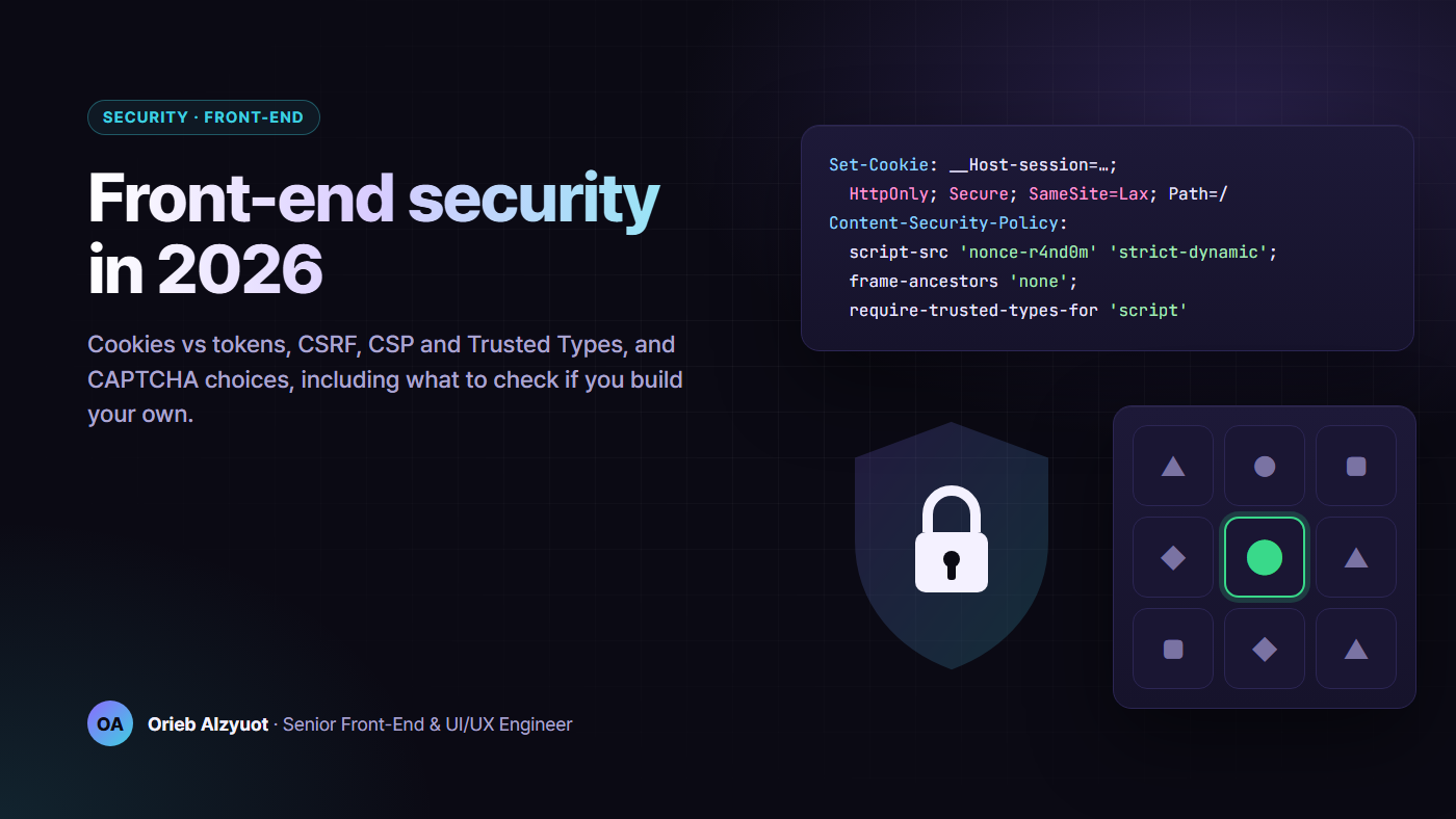 Cover: Front-end security in 2026, with Set-Cookie and Content-Security-Policy headers, a shield with a lock, and a 3×3 CAPTCHA grid